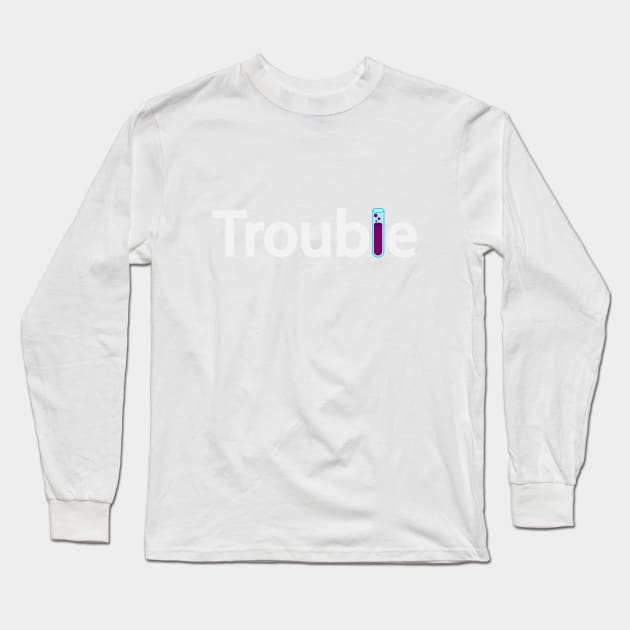Trouble bringing trouble Long Sleeve T-Shirt by DinaShalash